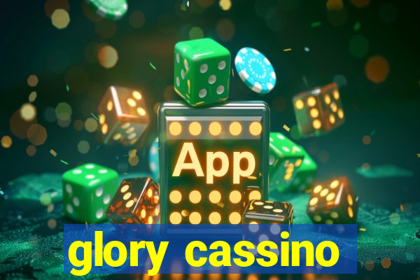 glory cassino